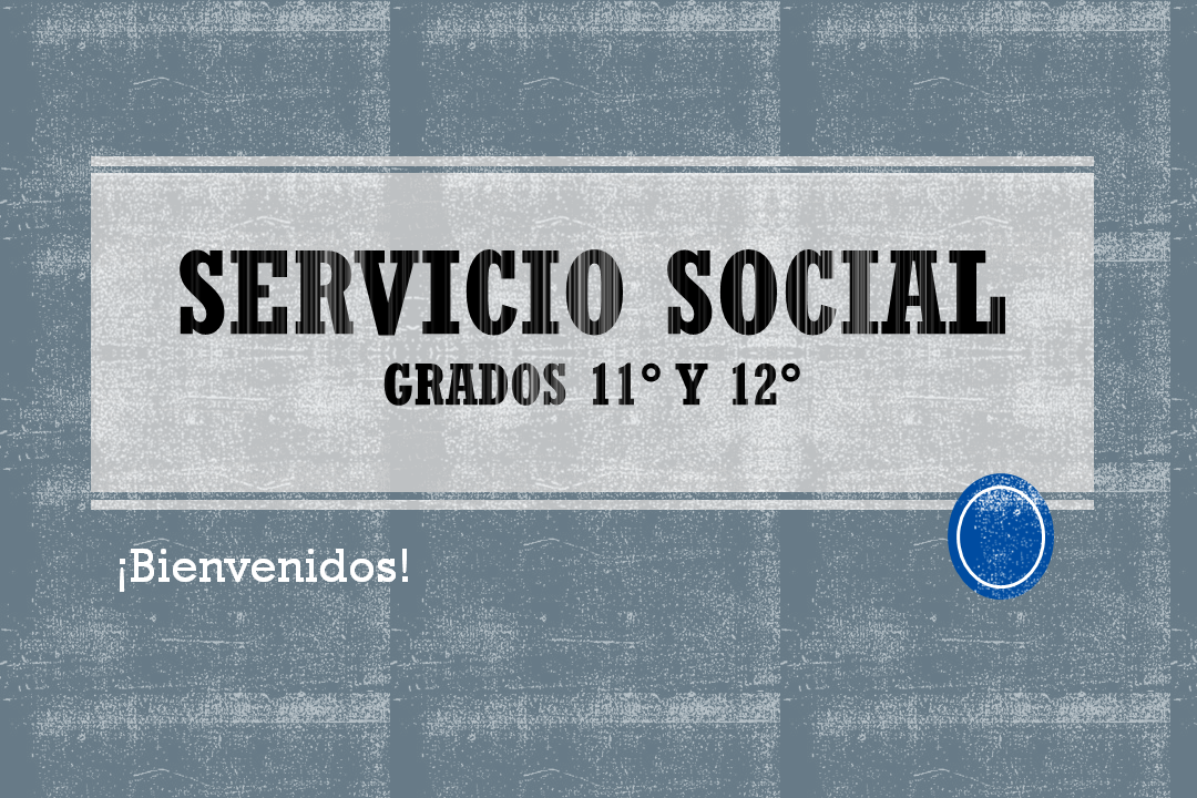 Bienvenidas horizontal Servicio Social